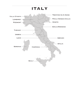 Piedmont Veneto Friuli-Venezia Giulia Tuscany Abruzzi