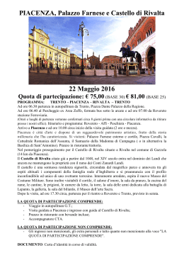 Piacenza, Palazzo Farnese e Castello di Rivalta - CTA