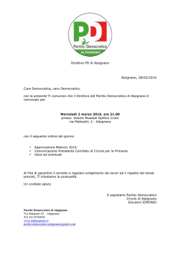 Direttivo PD di Alpignano Alpignano, 28/02/2016 Cara Democratica