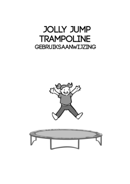 Jolly jump tRAMPOLINE