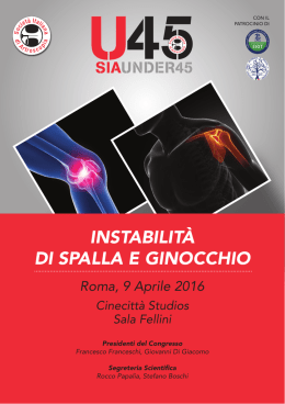 INSTABILITÀ DI SPALLA E GINOCCHIO Roma, 9 Aprile 2016