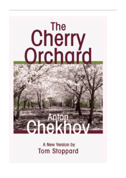 The Cherry Orchard by Anton Chekhov - csr-in
