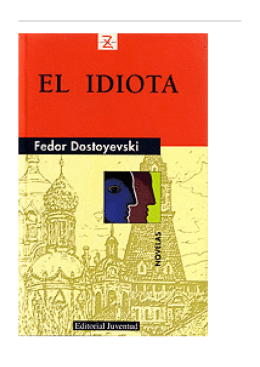 El Idiota by Fyodor Dostoyevsky - csr-in