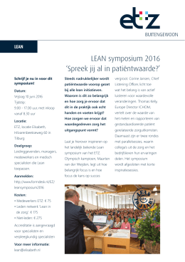 LEAN symposium 2016 `Spreek jij al in patiëntwaarde?`