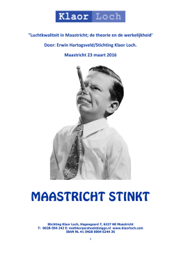Maastricht Stinkt