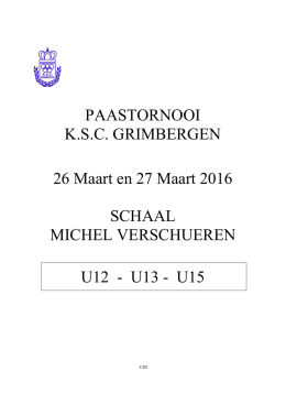PAASTORNOOI K.S.C. GRIMBERGEN 26 Maart en 27 Maart 2016