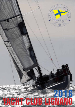 Le regate 2016 - Yacht Club Lignano