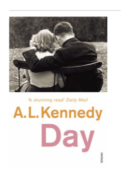 Day by AL Kennedy