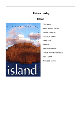 Aldous Huxley Island - Impressions By Maria