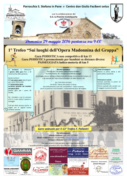 1&deg; Trofeo &ldquo;Sui luoghi dell`Opera Madonnina del Grappa&rdquo;