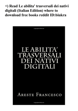 +) Read Le abilita` trasversali dei nativi digitali (Italian Edition) where