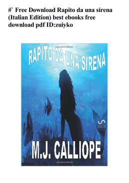 A: Rapito da una Sirena (Italian Edition)