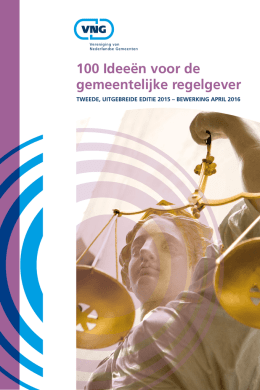 100 Idee&euml;n voor de gemeentelijke regelgever