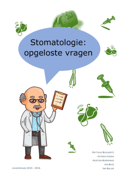 Stomatologie: opgeloste vragen