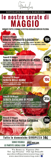 LE SERATE DI MAGGIO GIUGNO Ristorante Pizzeria Marchioro