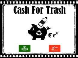 Diapositiva 1 - Cash For Trash