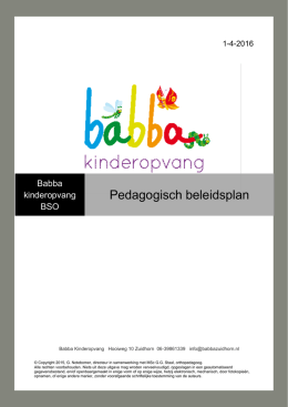 Pedagogisch beleidsplan - Babba Kinderopvang Zuidhorn