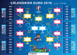 CALENDRIER EURO 2016 10 juin -10 juillet