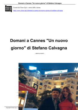 Domani a Cannes "Un nuovo giorno" di Stefano - Close