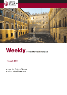 Weekly Focus 09 Mag 2016 - Monte dei Paschi di Siena