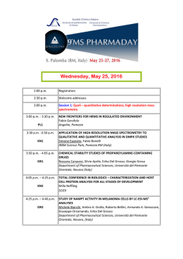 Wednesday, May 25, 2016 - Divisione di Spettrometria di Massa