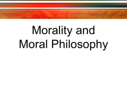 Morality and Moral Philosophy
