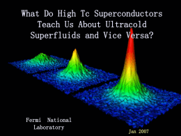 What Do High Tc Superconductors Teach Us About Ultracold Fermi  National