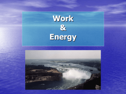 Work &amp; Energy