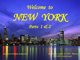 NEW  YORK Welcome  to Parts  1 &amp; 2