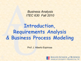 Introduction, Requirements Analysis &amp; Business Process Modeling A