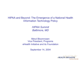 HIPAA and Beyond: The Emergence of a National Health HIPAA Summit