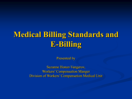 Medical Billing Standards and E-Billing
