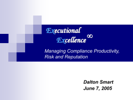Ex ecutional cellence ∞ Managing Compliance Productivity,