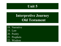 Unit 5 Interpretive Journey Old Testament 18. Narrative