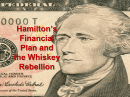 Hamilton’s Financial Plan and the Whiskey