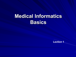 Medical Informatics Basics Lection 1