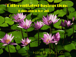Nate Frank, I.C. Differentiated Instruction: Education for all