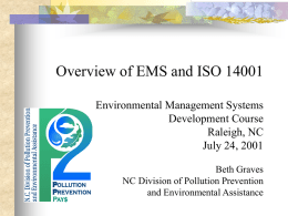 Overview of EMS and ISO 14001 Environmental Management Systems Development Course Raleigh, NC