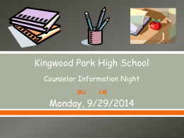 Kingwood Park High School Monday, 9/29/2014  