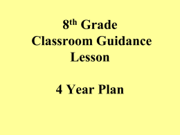 8 Grade Classroom Guidance Lesson