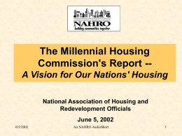 The Millennial Housing Commission's Report -- A Vision for Our Nations' Housing
