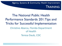The National Public Health Performance Standards 201: Tips and