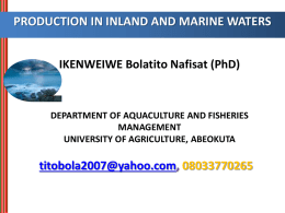 PRODUCTION IN INLAND AND MARINE WATERS IKENWEIWE Bolatito Nafisat (PhD)  ,