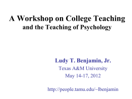 A Workshop on College Teaching and the Teaching of Psychology