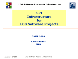 SPI Infrastructure for LCG Software Projects