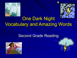 One Dark Night Vocabulary and Amazing Words Second Grade Reading