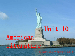 Unit 10 American literature 绍兴县鉴湖中学高三英语备课组