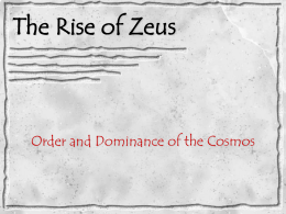 The Rise of Zeus Order and Dominance of the Cosmos