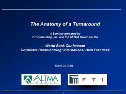 The Anatomy of a Turnaround World Bank Conference March 24, 2004