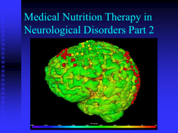Medical Nutrition Therapy in Neurological Disorders Part 2